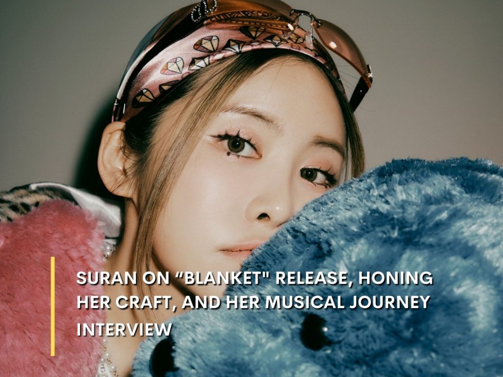 Interview with Korean singer-songwriter and producer SURAN.