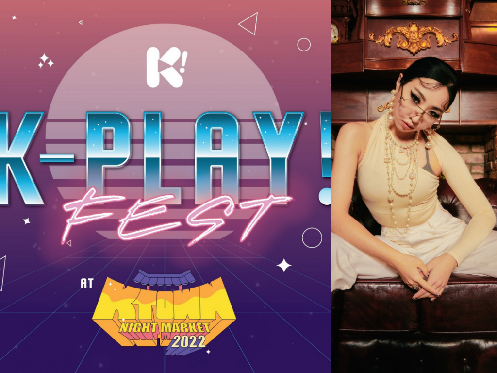 KPLAY-FEST at KTOWN NIGHT MARKET headlined by Minzy